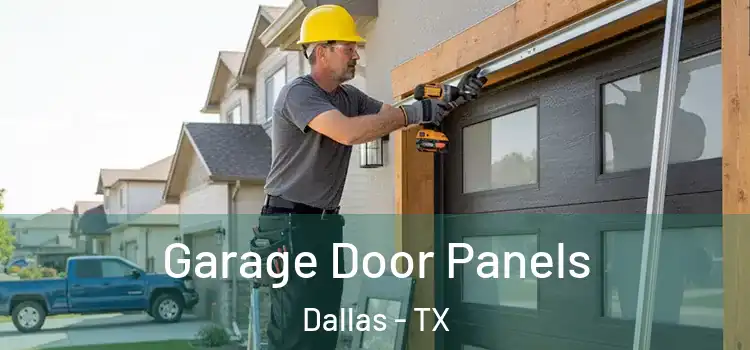  Garage Door Panels Dallas - TX