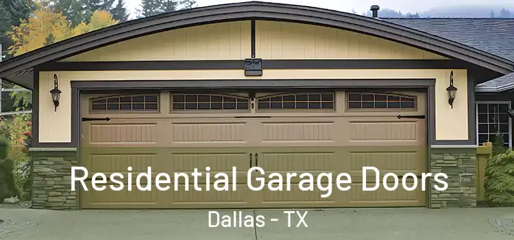 Residential Garage Doors Dallas - TX